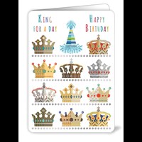 King for a day - Happy Birthday