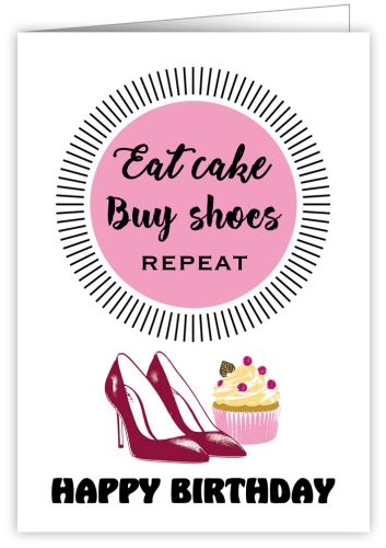 Eat cake buy shoes
